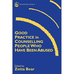 UBC Press Good Practice in Counselling People Who Have Been Abused book Paperback 208 pages