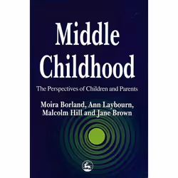 UBC Press Middle Childhood, Paperback, 224 pages