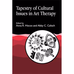 UBC Press Tapestry of Cultural Issues in Art Therapy, Paperback, 384 pages