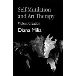 UBC Press Self-Mutilation and Art Therapy book Paperback 224 pages
