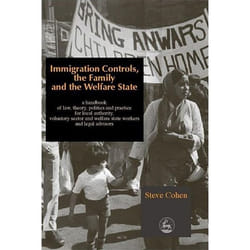 UBC Press Immigration Controls, the Family and the Welfare State book Paperback