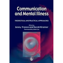 UBC Press Communication and Mental Illness, Paperback, 464 pages
