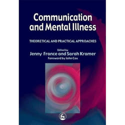 UBC Press Communication and Mental Illness book Paperback 464 pages