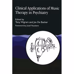UBC Press Clinical Applications of Music Therapy in Psychiatry, Paperback, 300 pages