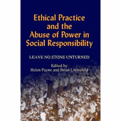 UBC Press Ethical Practice and the Abuse of Power in Social Responsibility, Paperback, 240 pages