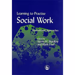 UBC Press Learning to Practise Social Work, Paperback, 272 pages