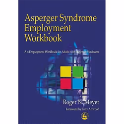 UBC Press Asperger Syndrome Employment Workbook, Paperback, 320 pages