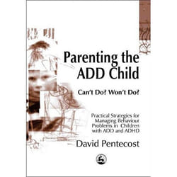 UBC Press Parenting the ADD Child book Paperback 176 pages
