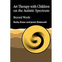 UBC Press Art Therapy with Children on the Autistic Spectrum book Paperback 112 pages