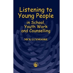 UBC Press Listening to Young People in School, Youth Work and Counselling book Paperback