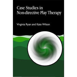UBC Press Case Studies in Non-directive Play Therapy book Paperback 256 pages