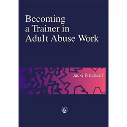 UBC Press Becoming a Trainer in Adult Abuse Work, Paperback, 176 pages