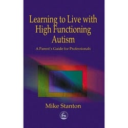 UBC Press Learning to Live with High Functioning Autism book Paperback 128 pages