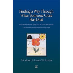 UBC Press Finding a Way Through When Someone Close has Died book Paperback 80 pages