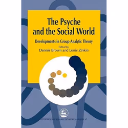 UBC Press The Psyche and the Social World, Paperback, 290 pages