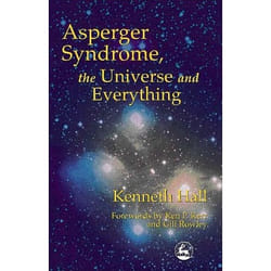 UBC Press Asperger Syndrome, the Universe and Everything book Paperback 112 pages
