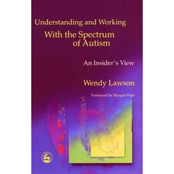 ISBN Understanding and Working with the Spectrum of Autism book