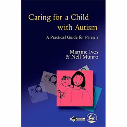 UBC Press Caring for a Child with Autism, Paperback, 286 pages