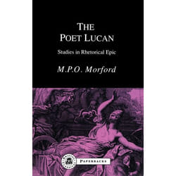 ISBN The Poet Lucan (Studies in Rhetorical Epic)