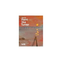 ISBN How to Paint Like Turner