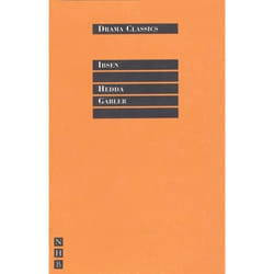 Playwrights Canada Press Hedda Gabler: Nick Hern Classic book Paperback 128 pages