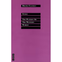 Playwrights Canada Press The Playboy of the Western World, Paperback, 128 pages