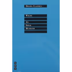 Playwrights Canada Press An Ideal Husband, Paperback, 128 pages