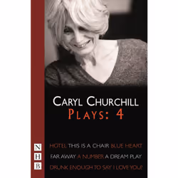 Playwrights Canada Press Churchill: Plays Four, Paperback, 320 pages