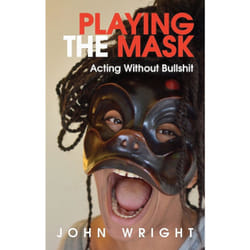 Playwrights Canada Press Playing the Mask book Paperback 328 pages