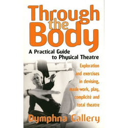 Playwrights Canada Press Through The Body book Paperback 256 pages