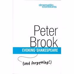 Playwrights Canada Press Evoking and Forgetting Shakespeare, Paperback, 48 pages