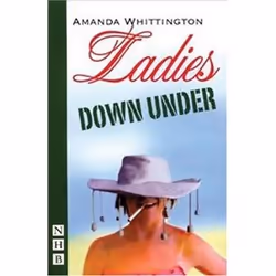 ISBN Ladies Down Under, Theatre, English, Paperback