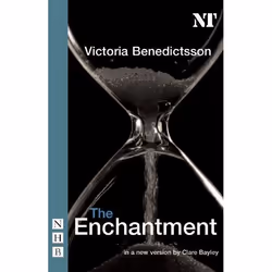 Playwrights Canada Press The Enchantment, Paperback, 96 pages