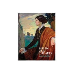 ISBN Russia and the Arts: The Age of Tolstoy and Tchaikovsky book Art & design English 176 pages