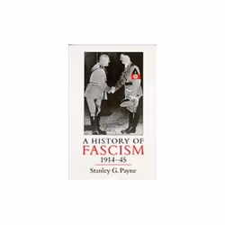 ISBN HISTORY OF FASCISM, 1914-45, English, Paperback