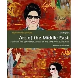 ISBN Art of the Middle East : Modern and Contemporary Art of the Arab World and Iran, Art & design, English, Hardcover