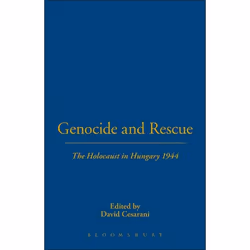 ISBN Genocide and Rescue (The Holocaust in Hungary 1944), English, Paperback, 224 pages