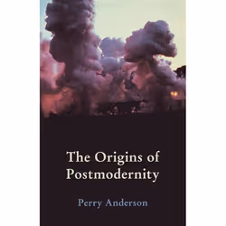 ISBN The Origins of Postmodernity, Paperback, 150 pages