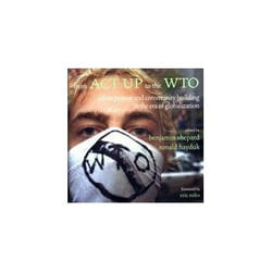 ISBN FROM ACT UP TO THE WTO: Urban Protest and Community Building in the Era of Globalization book Business & finance English 440 pages