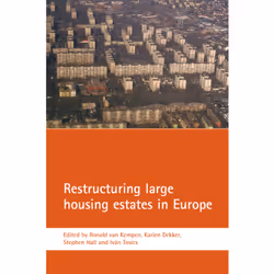 ISBN Restructuring large housing estates in Europe, Educational, 392 pages