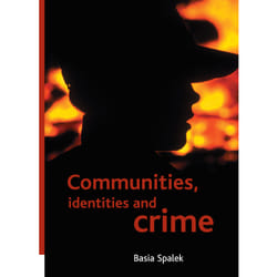 ISBN Communities, identities and crime