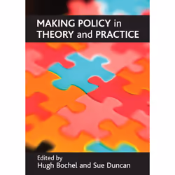 ISBN Making policy in theory and practice, Educational, 264 pages