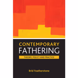 ISBN Contemporary fathering, Educational, 232 pages