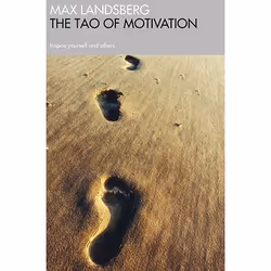 Allen & Unwin The Tao of Motivation, Business & finance, English, Paperback, 160 pages