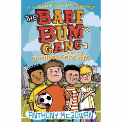 ISBN The Bare Bum Gang and the Football Face-Off, English, Paperback, 128 pages