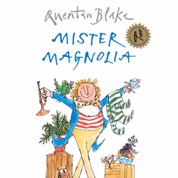 ISBN Mister Magnolia, English, 32 pages