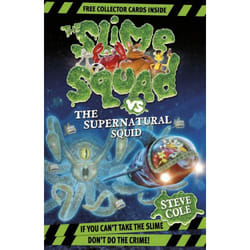 ISBN Slime Squad Vs The Supernatural Squid book English Paperback 144 pages