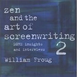 ISBN Zen and the Art of Screenwriting : No. 2 : More Insights and Interviews book English Paperback 300 pages