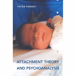ISBN Attachment Theory and Psychoanalysis, Paperback, 267 pages