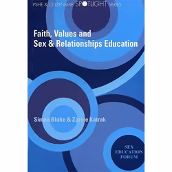 UBC Press Faith, Values and Sex & Relationships Education, Paperback